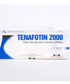 Thuốc Tenafotin 2000 – Công dụng, Liều dùng, Giá bán?