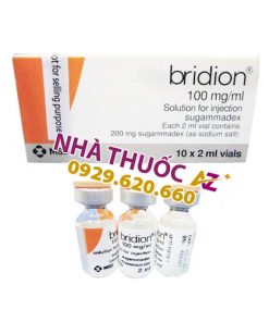 Thuốc Bridion 100mg/ml – Sugammadex giá bao nhiêu