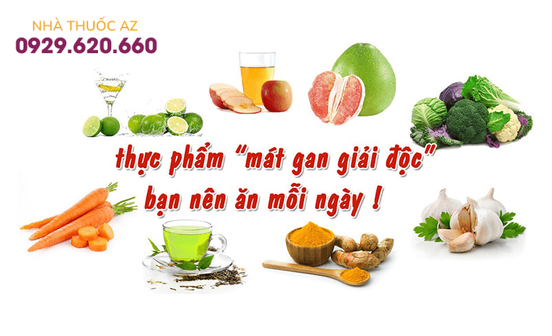 Mát gan hiệu quả cùng thực phẩm, đồ uống từ thiên nhiên