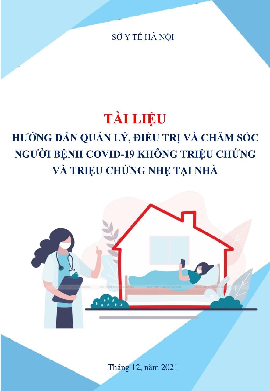 Tài liệu hướng dẫn quản lý, điều trị và chăm sóc người bệnh Covid-19 không triệu chứng và triệu chứng nhẹ tại nhà