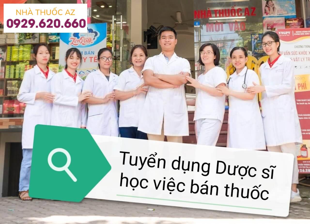 Nhà thuốc AZ tuyển dụng Dược sĩ học việc bán thuốc