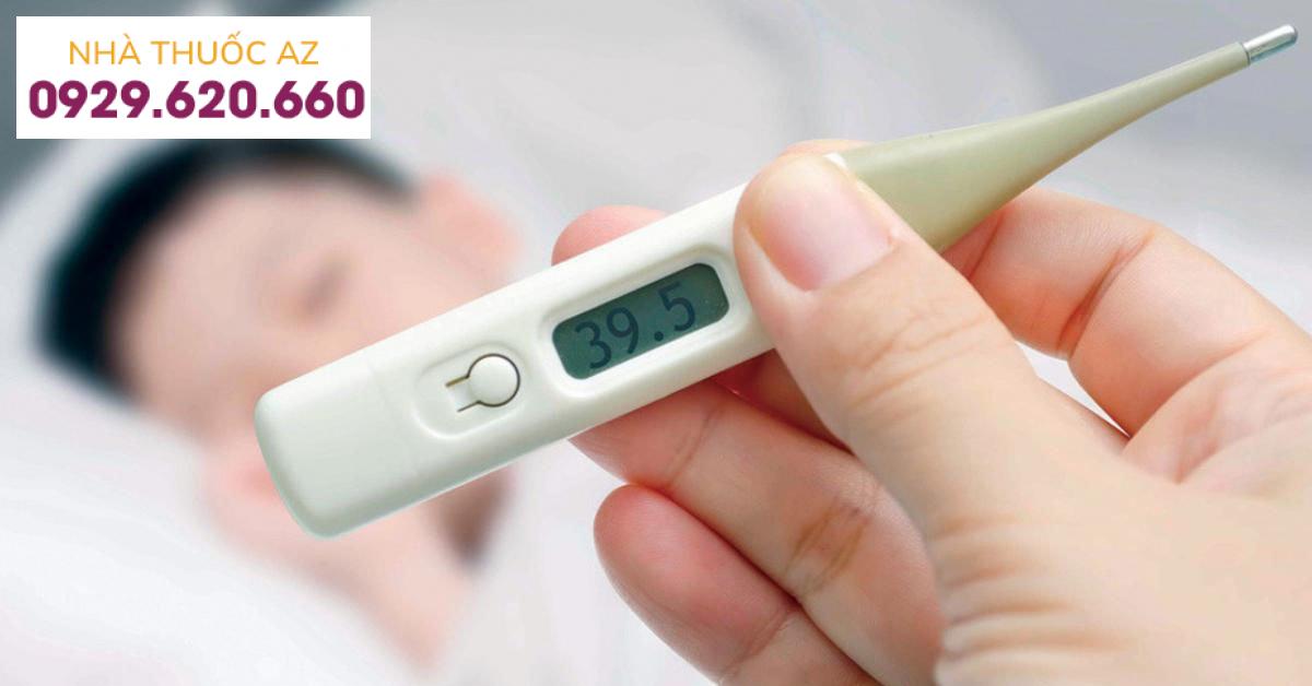 Sốt cao ≥ 39 độ C