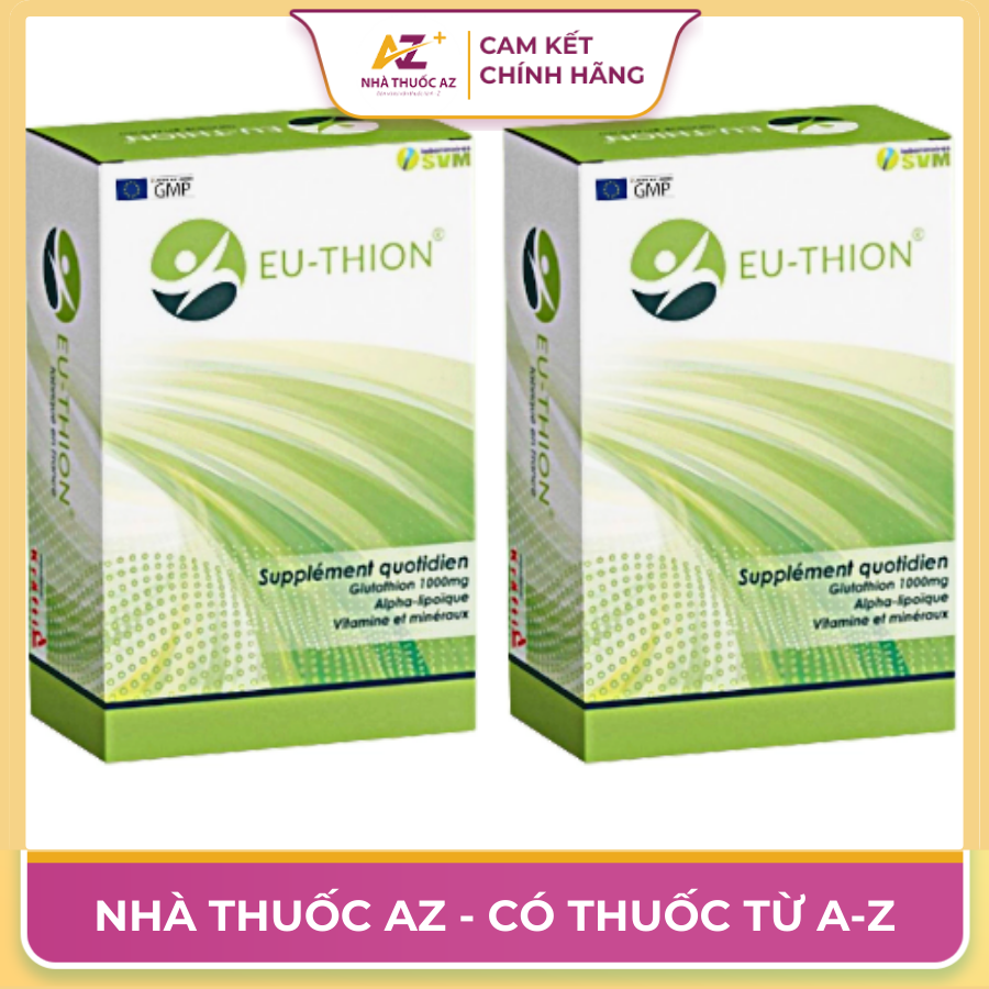 Thuốc Eu-thion – Thông Tin Chi Tiết Về Thực Phẩm Chức Năng Hỗ Trợ Sức Khỏe