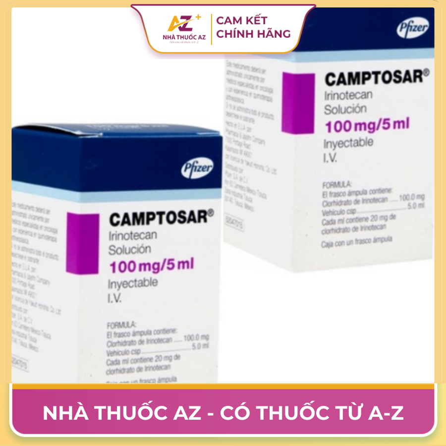 Thuốc Camptosar (Irinotecan) – Thông Tin Chi Tiết Về Thuốc Điều Trị Ung Thư Đại Trực Tràng