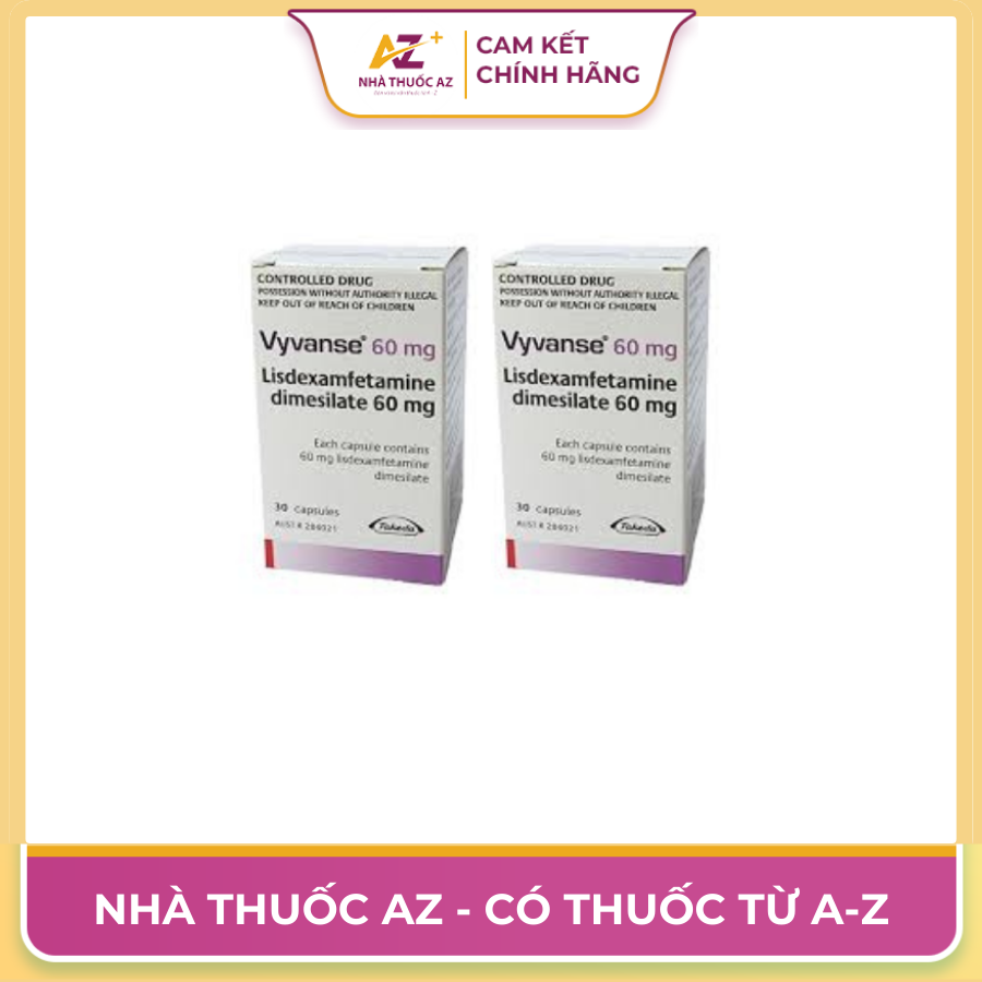 Thuốc Vyvanse 60mg – Cách dùng, liều dùng, giá bán ?