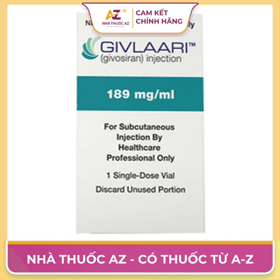 Thuốc Givlaari 189mg – Givosiran – Công dụng, liều dùng, giá bán